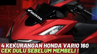4 KEKURANGAN HONDA VARIO 160, CEK DULU SEBELUM BELI !