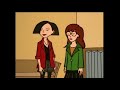 Where You Girls Been All Our Lives? - Daria