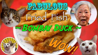 [Hong Kong Recipe] Fabulous Fried Fish ~ Bombay Duck ~ | Wow!!