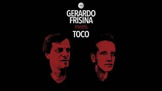 Gerardo Frisina meets Toco -  Craque
