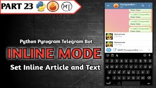 InlineQuery | Inline Mode | Python Pyrogram Projects | Telegram Bots #motech