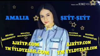 Amalia - Şeýt Şeýt 2018