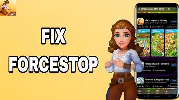 How To Fix And Solve Forcestop On Island Hoppers App | Final Solution