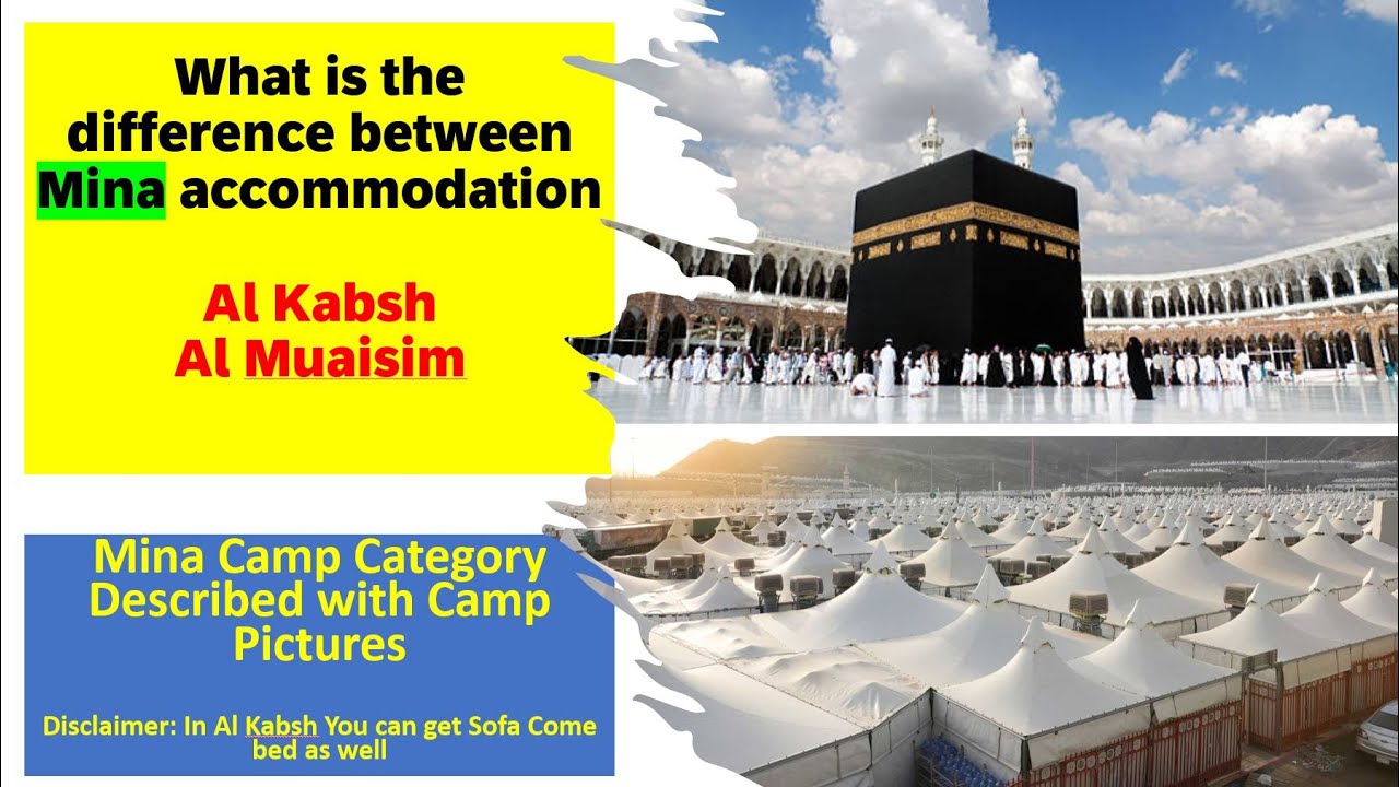 Al Kabsh vs Al Muaisim Comparison Details Mina Camp YouTube