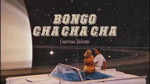 Vietsub | Bongo Cha Cha Cha - Caterina Valente | Nhạc Hot TikTok