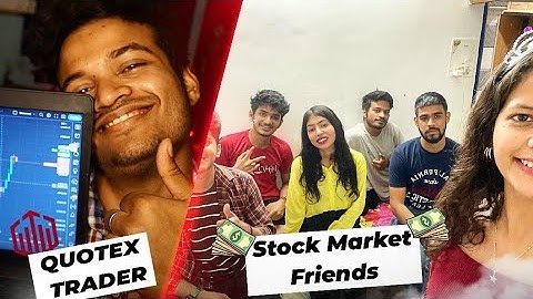 MY Stock Trader Friend TRY Binary Options For the First Time | Quotex