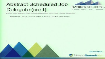 Alfresco Summit 2013: Using Scheduler with Long-Running Activiti Workflow Tasks