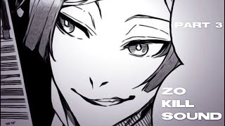 ZO custom kill sound. | part 3