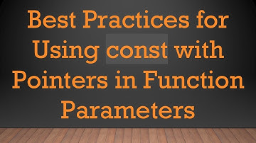 Best Practices for Using const with Pointers in Function Parameters