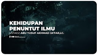KAJIAN TEMATIK - USTADZ ABU YUSUF AKHMAD JA'FAR