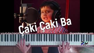 Çaki Çaki Ba-Ramil Murad...(piano version) Resimi