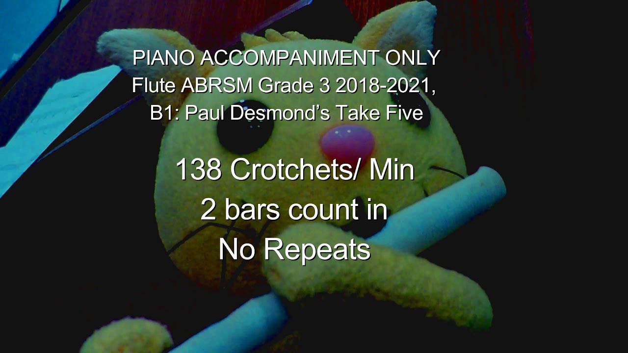Piano Accompaniment | Flute ABRSM Grade 3 2018 2021, B1 Paul Desmond’s Take Five
