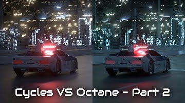 Blender Cycles vs Octane | with Commentary Part 2 of 2