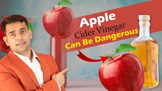 Apple Cider Vinegar Can Be Dangerous | Don
