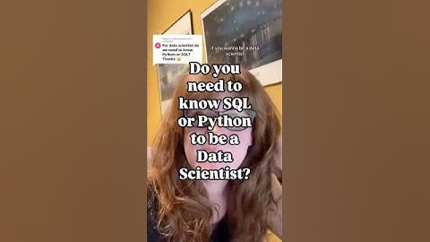 Do you need to know SQL or Python to be a Data Scientist? Yes, both! #sql #python #datascience