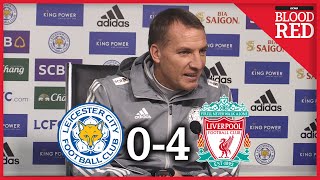 'Trent is absolutely amazing' | Brendan Rodgers | Leicester City 0-4 Liverpool