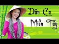 Nhạc Trữ Tình Miền Tây - Nhạc Dân Ca Trữ Tình Quê Hương Miền Tây Chọn Lọc - Bông Bầu