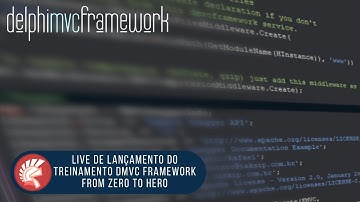 Live de Lançamento do Treinamento DMVC Framework - From Zero To Hero