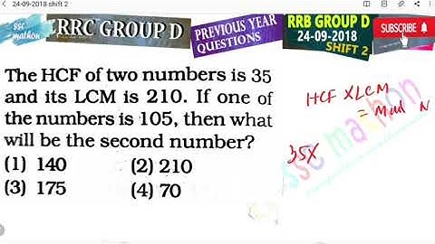 the HCF of two numbers is 35 and its LCM is 210 if one of the numbers is 105 then what will