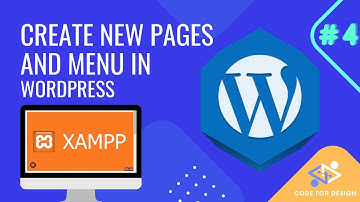 How To Create New Page And Setup Menu In Wordpress Website | XAMPP | code for design