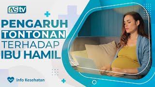 Pengaruh Tontonan terhadap Ibu Hamil dan Janin, Ini Penjelasan Ilmiahnya