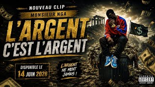L argent c est l argent clip officiel 