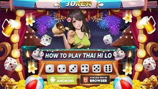 [Joker Gaming] How to play Thai Hilo? screenshot 4