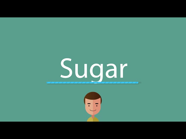 How to pronounce SUGAR in British English 