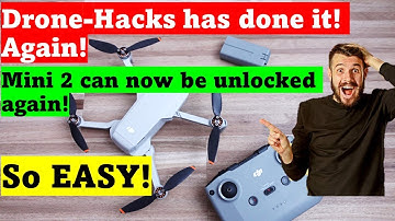 Drone-hacks 1.33 | DJI Mini 2 - Remove NFZ and Altitude limits + FCC!