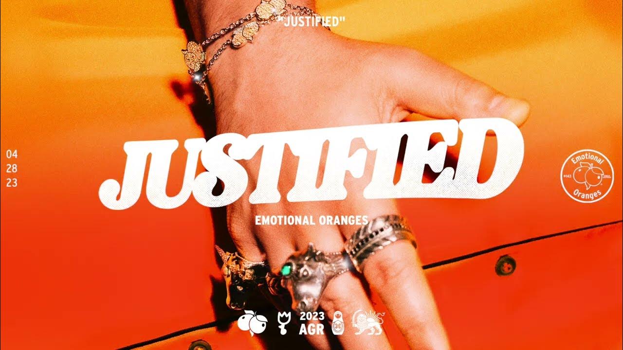 Emotional Oranges Justified [Lyric Video] YouTube