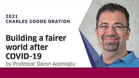 2021 Charles Goode Oration - Building a fairer wor...