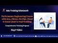 Performance Engineering Day1 video on 28th May. Contact or WhatsApp us on +91-9133190573 to enroll.