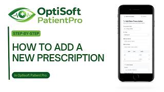 How To Add Patient Prescriptions in OptiSoft Patient Pro | Step-by-Step Tutorial for Optical Shops screenshot 5