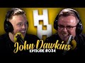 JOHN DAWKINS | The Dark Secrets of Music Industry | JHHP #34