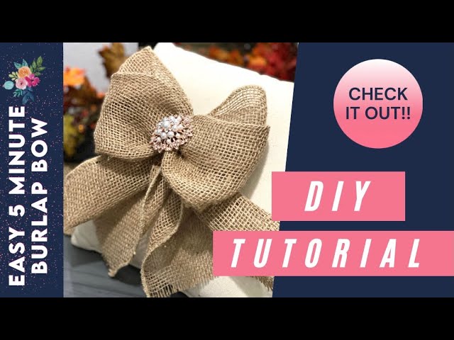 DIY - Simple Burlap Ribbon Bow 