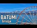 Batumi i jaka jest Gruzja. Pierwsza noc bez ogrzewania! (vlog 69)