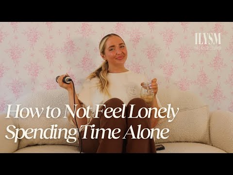 Let's Catch Up! Dating Fears, House Updates & How to Not Feel Lonely | ILYSM PODCAST