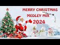 Top Christmas Songs Playlist 🎄 Merry Christmas 2024 🎁 Best Christmas Medley 2024...