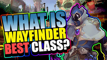 What Is Wayfinder Best Class For Early Access - Kyros | Wayfinder Beginner Guide