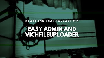 Session 14: Easy Admin and VichFileUploader