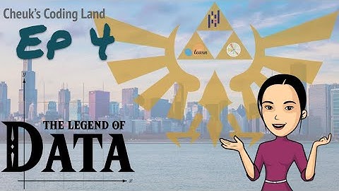 The Legend of Data - Ep.4 - Data Visualization 1