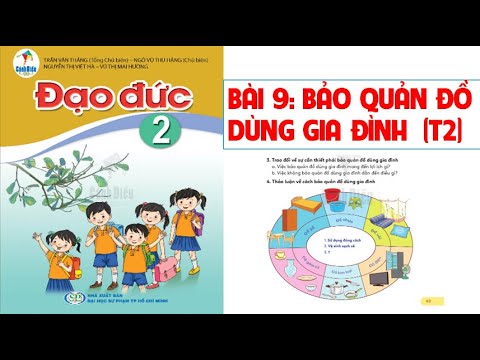 Video ĐẠO ĐỨC LỚP 2: BÀI 9: BẢO QUẢN ĐỒ DÙNG GIA ĐÌNH TIẾT... - youtube