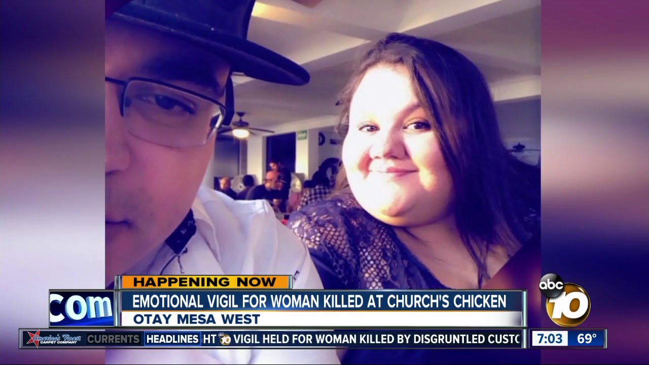 Vigil for young woman killed in Otay Mesa Church's Chicken - YouTube