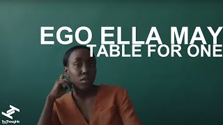 Watch Ego Ella May Table For One video