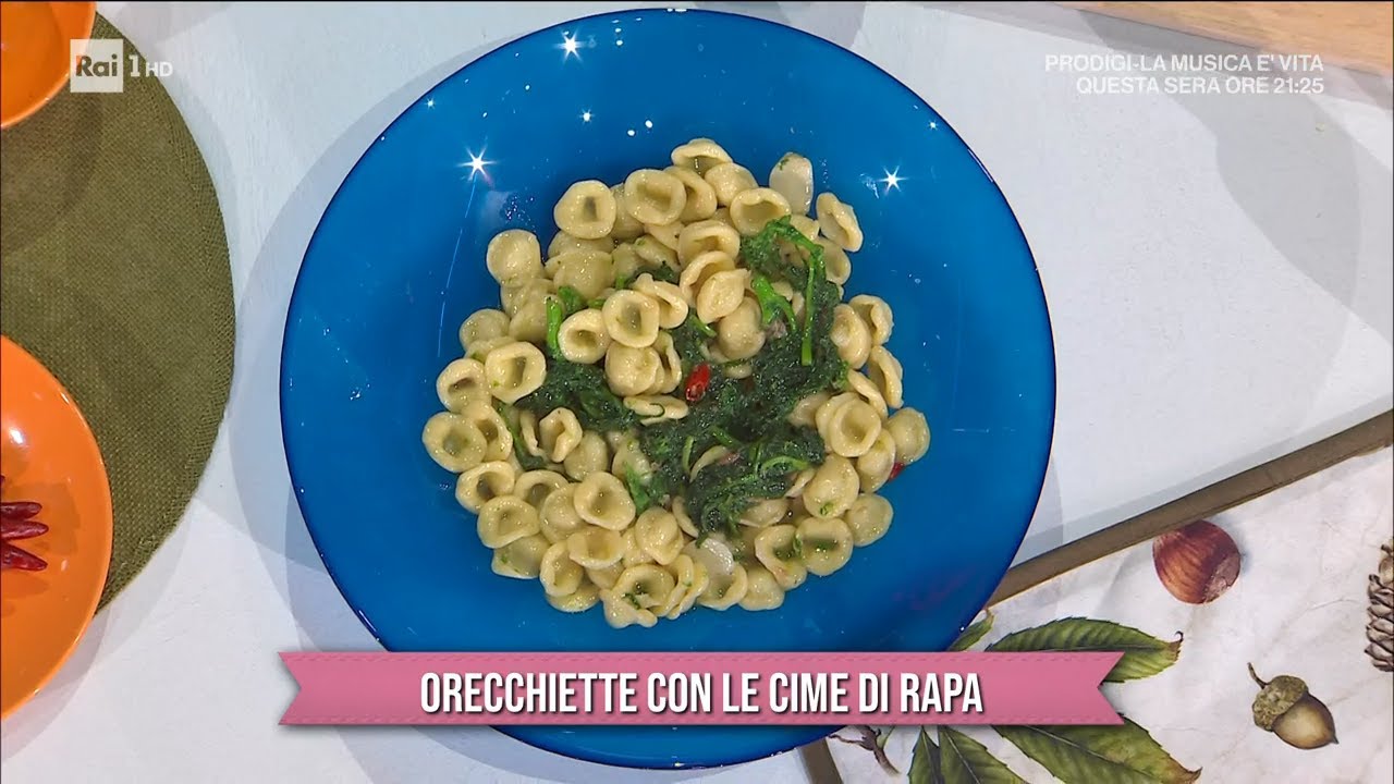 Orecchiette con le cime di rapa - È sempre mezzogiorno 17/11/2021