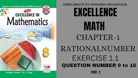 EXCELLENCE MATH Class 8 || Chapter-1 Rational Number || Exercise-1.1||  @simplemathsupasana Part-2