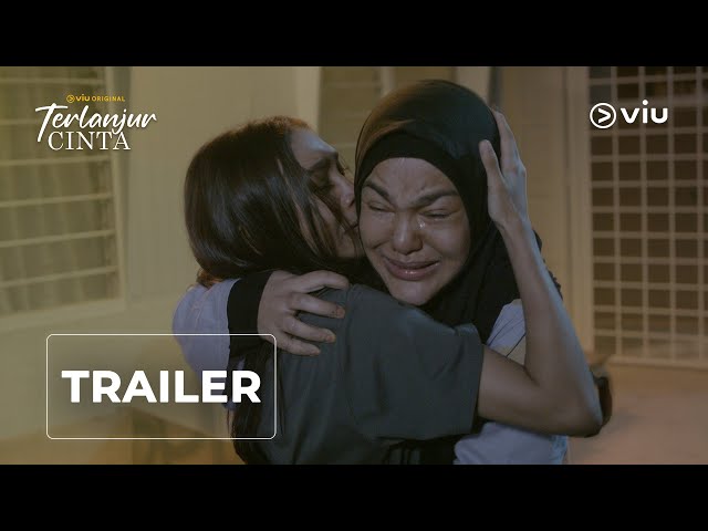 [Trailer Rasmi] Viu Original Terlanjur Cinta | Viu Malaysia class=