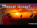 Maasai Gospel Playlist | Maasai gospel songs | Mary Paulo Lemburis | Maryanne Naipasoi Tutuma e.t.c