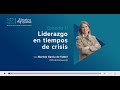 Episodio 11: Liderazgo en tiempos de crisis