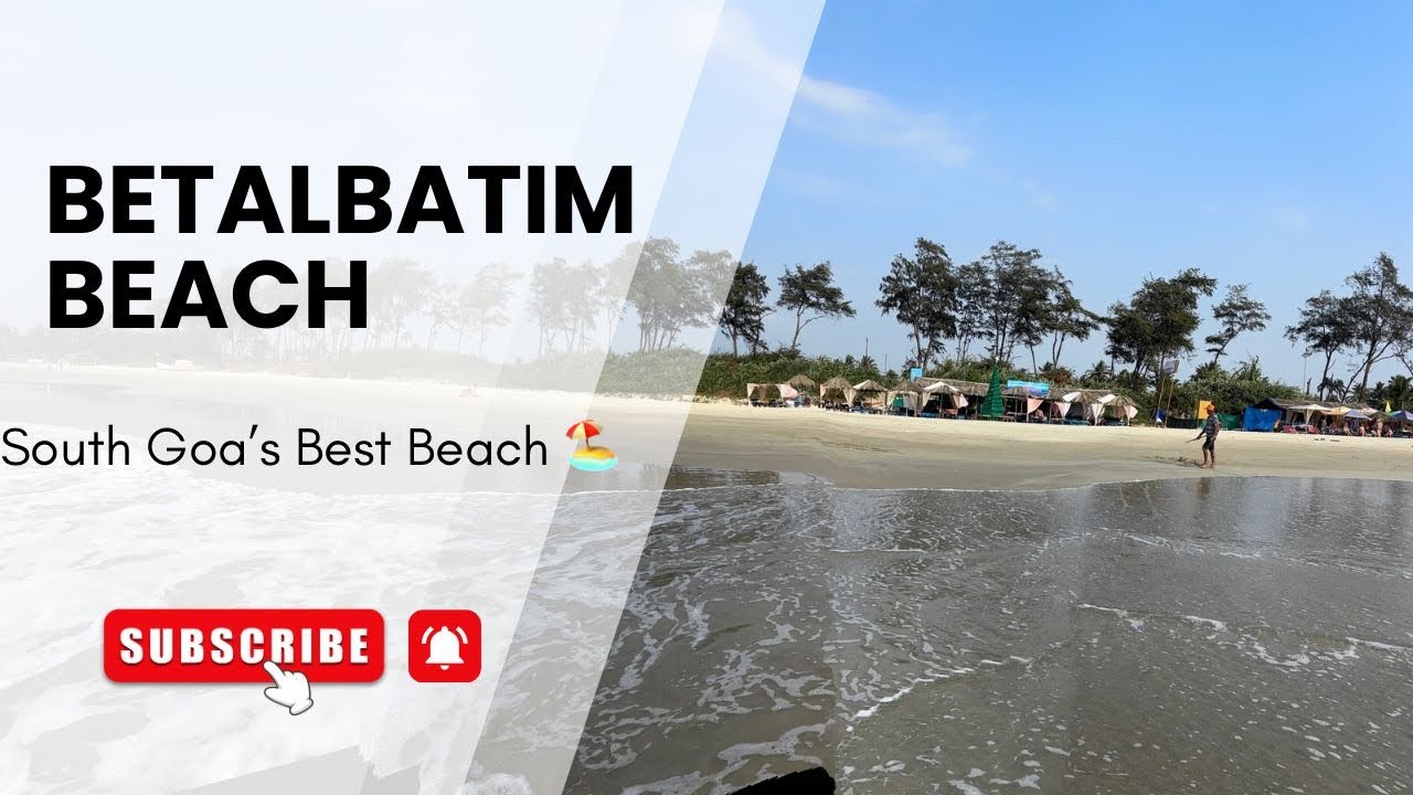 Tranquil Escape to Betalbatim Beach | Hidden Gem of South Goa